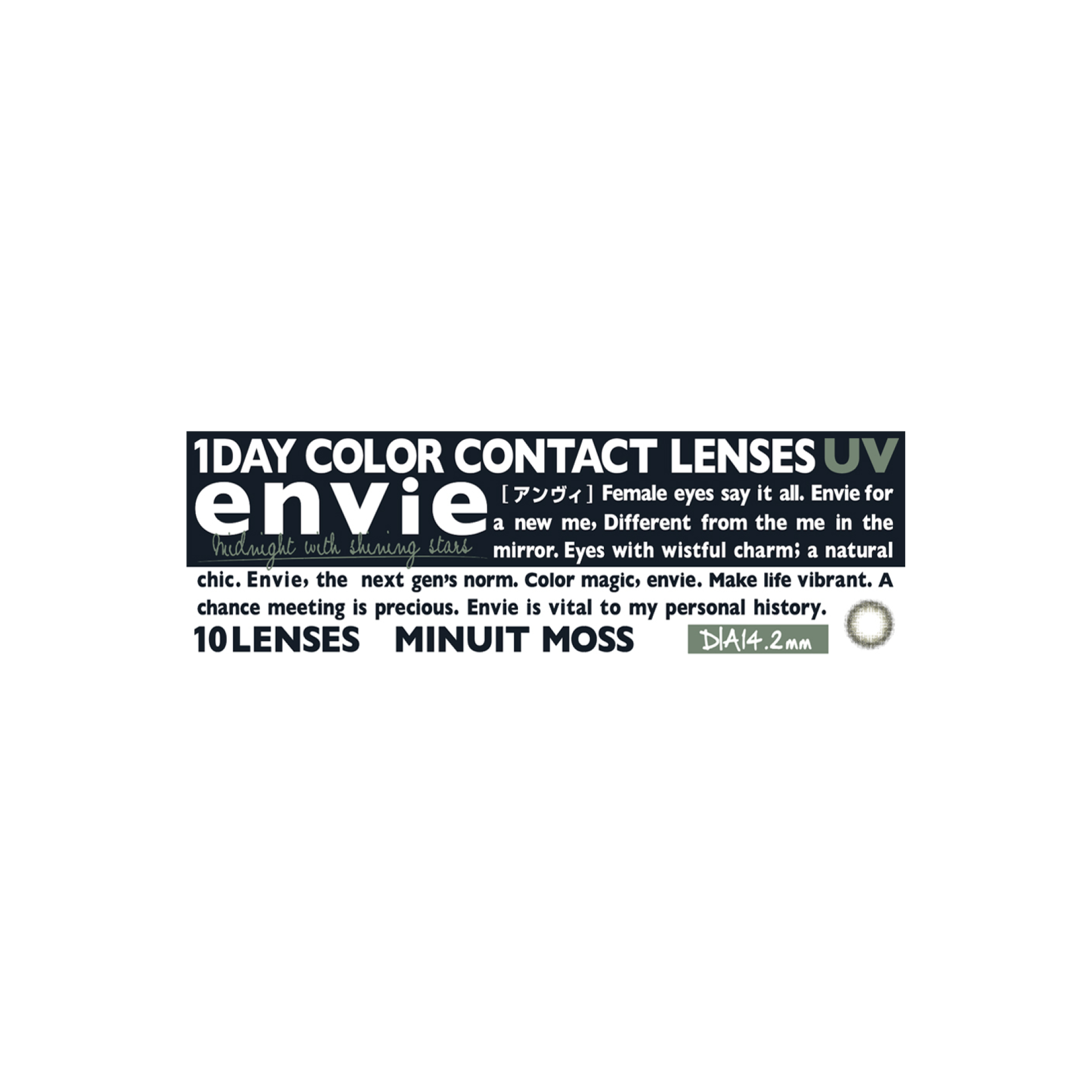 Envie 1-Day color contact lens #Minuit moss日抛美瞳木纱绿｜10 Pcs